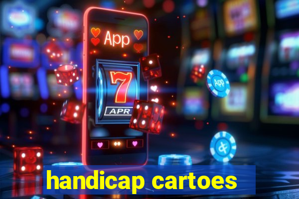 handicap cartoes - 0.5